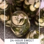 24-Hour Sweet Summer Refrigerator Pickles