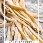 Homemade Fresh Pasta Recipe from Scratch