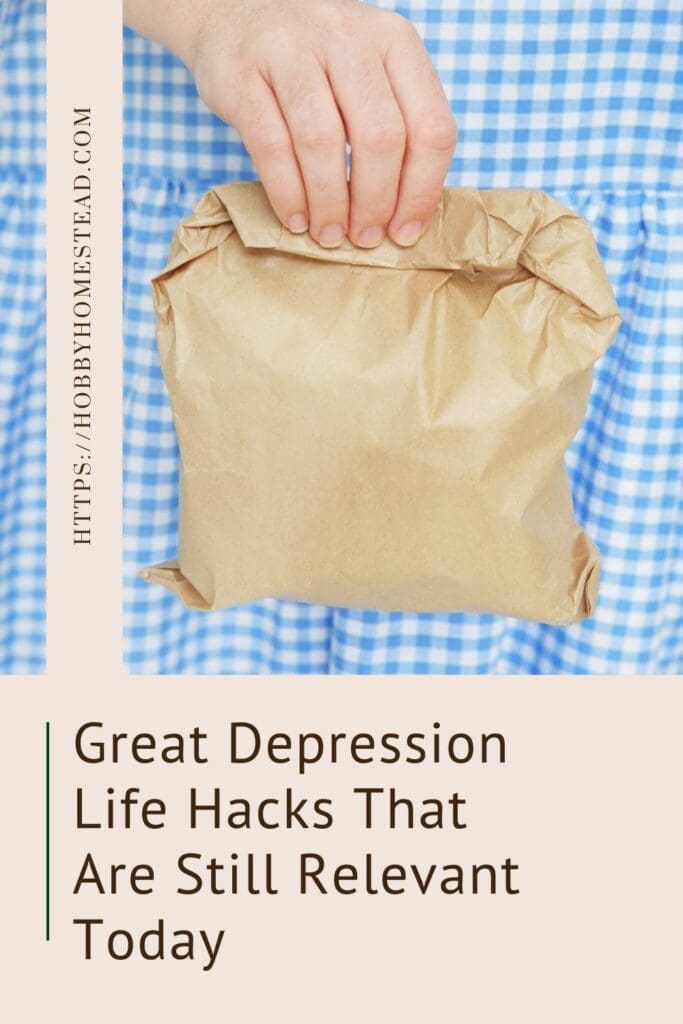 Great Depression Life Hacks That Are Still Relevant Today